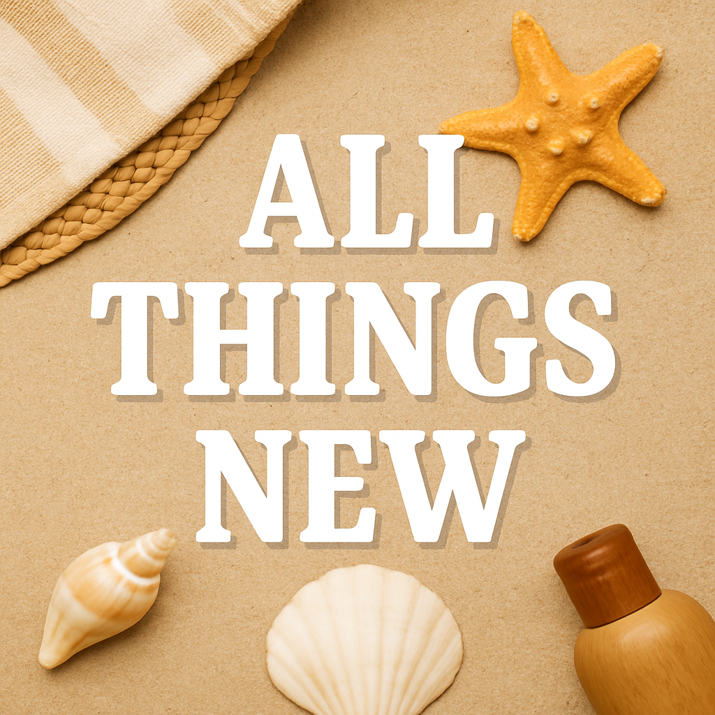 All Things New